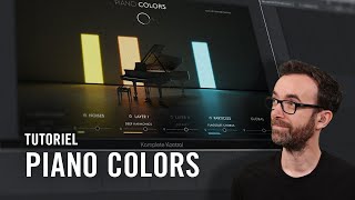 Bien débuter avec PIANO COLORS : le potentiel sonore infini du piano à queue | Native Instruments