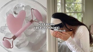 Ice facial beauty hacks ✨️🎀