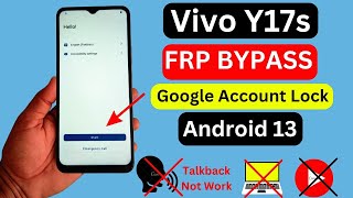 Vivo Y17s FRP Bypass Android 13 New Security 2024 | Vivo Y17s FRP Google Account Remove | Without PC