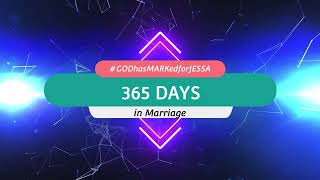 365 DAYS IN MARRIAGE | Mark Edrada | Jessa Sim-Edrada