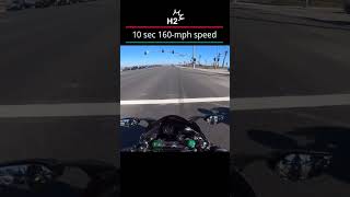 ninja H2 160-km/ph in 10 sce speed 🔥😱