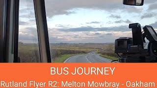 🇬🇧 BUS JOURNEY | Centrebus North "Rutland Flyer" R2: Melton Mowbray ➔ Oakham