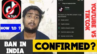 TIKTOK BAN CONFIRMED IN INDIA ? || REASON WHY  TIKTOK NEED TO BAN IN INDIA || YOUTUBE VS TIKTOK 🔥🔥