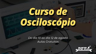 Curso de Osciloscópio