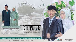 Live Streaming Nirvana Music Wedding Umi & Syairul | Lozz Audio | Aditjaya Pictures Dawungan 29|6|24