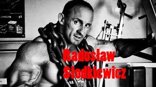 Radosław Słodkiewicz - Bodybuilding Motivation