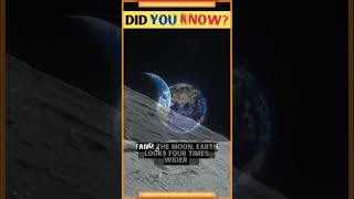 Earth from the Moon: 4 Times Wider, 60 Times Larger | facts | motivation #shorts