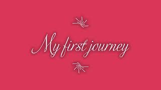 First journey