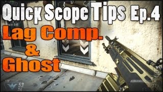 Quick Scope Tips - Lag Compensation & Ghost Ballista Iron Sight Streaks & Feeds [BO2 Ep.4]