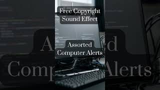 Assorted Computer Alerts Sound Effect. Free Copyright SOUND EFFECTS | SoundME #shorts