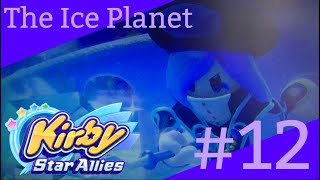 THE ICE PLANET (Kirby Star Allies #12)