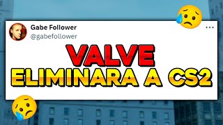 VALVE esta ARRUINANDO a CS2