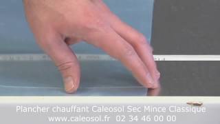 Tuto - Faciles, les étapes d'installation d'un plancher chauffant par Caléosol