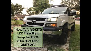 AISKITS LED Headlight Swap for 2003-2006 "Cat-Eye" GMT800's