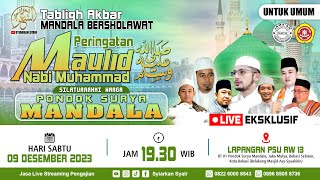 🔴LIVE MEMPERINGATI MAULID NABI MUHAMMAD SAW & SILATURRAHMI DI MAJELIS TA'LIM PONDOK SURYA MANDALA