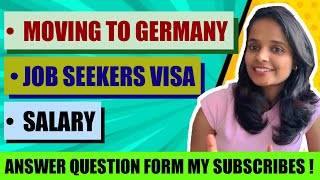 Most frequently Asked Questions, Moving to Germany, Job Seekers Visa, Software Engineering Salary