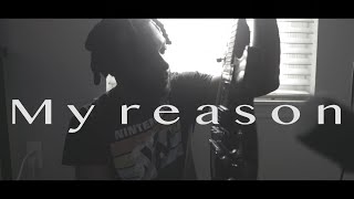 R.W.P. - My reason