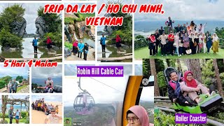 TRIP DA LAT / HO CHI MINH, VIETNAM | 4 HARI 5 MALAM