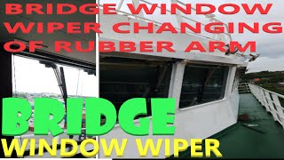 BRIDGE WINDOW WIPER CHANGING OF ARM RUBBER