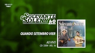 Solevante e Soleny - Vol.16 #14 - Quando Setembro Vier - 2004