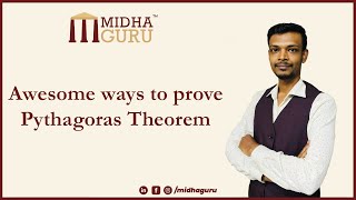 Awesome ways to prove Pythagoras Theorem | Shubham Swaraj | MidhaGURU