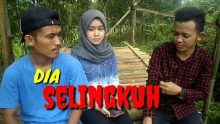 Dia selingkuh ||film_pendek_cijati||short movie cilacap