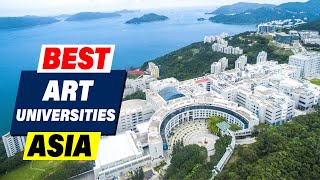 Best Art Universities in Asia: Where Artistic Dreams Take Flight