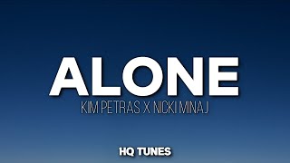 Kim Petras & Nicki Minaj - Alone (Audio/Lyrics) 🎵 | i've been tryna give it to u all night