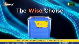 Eastman TGEL Inverter Battery With Strong Backup | Eastman Solar