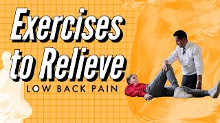 Exercises to Relieve Low Back Pain | Chiropractor for Lower Back Pain in Fairhaven, MA