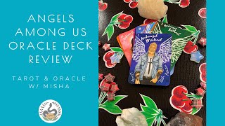 Angels Among Us Oracle Card Deck Review and Flip Through