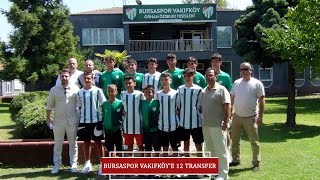 Bursaspor Vakıfköy'e 12 transfer