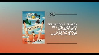 At Home with Literati: Fernando A. Flores & Matt Bell