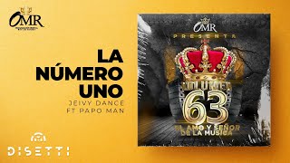 Jeivy Dance Ft Papo Man - La Numero Uno  (Audio con Placas) | Champetas Viejas