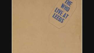 Pinball Wizard - The Who (Live at Leeds)