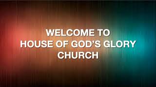 House Of God`s Glory Church