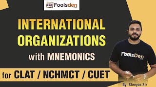 International Organizations with Mnemonics | By Shreyas Sir