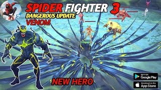 Spider Fighter 3 NEW UPDATE Gameplay | Spider Fighter 3 Game Android & iOS