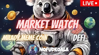 MILADY MEME COIN  JASMY COIN  BTC  $NFK  CAW  CRONOS  DEFI   \ MARKET WATCH \   ***WE ARE LIVE***