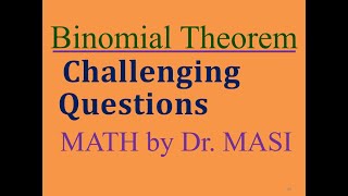 Challenging Examples in Binomial Theorem