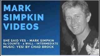 She Said Yes  choreographed and danced by Mark Simpkin