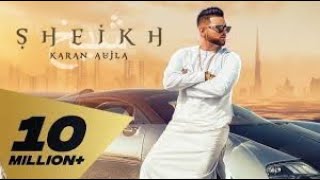 Sheikh (Full Video) Karan Aujla I Rupan Bal I Manna I Latest Punjabi Songs 2020