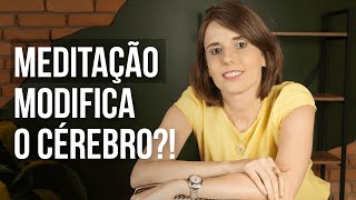 O impacto da meditação no funcionamento do nosso cérebro