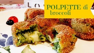 POLPETTE di BROCCOLI con cuore filante