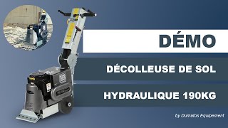 Décolleuse de sol hydraulique 190kg- DUMATOS EQUIPEMENT