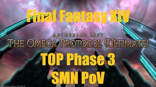 FFXIV: The Omega Protocol (Ultimate) Phase 3 SMN PoV