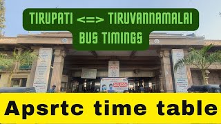 #apsrtc #tirupati to #tiruvannamalai  bus timings|bustand time table