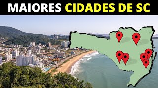 10 MAIORES CIDADES DE SANTA CATARINA