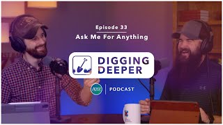 Is name it, claim it theology correct? | Digging Deeper Podcast