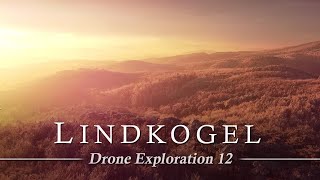 Lindkogel / Wienerwald [Scott Buckley - Discovery] | Drone Exploration 12